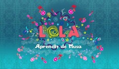 LOLA APRENDIZ DE MUSA