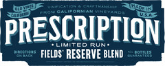 Old vines of California Made in U.S.A Prescription Limited Run Field's Reserve Blend