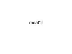 meat°it