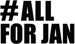 # ALL FOR JAN