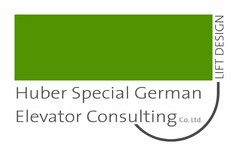 Huber Special German Elevator Consulting Co. Ltd. LIFT DESIGN