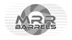 MRR BARRELS