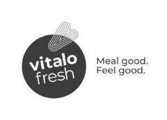 vitalo fresh Meal good. Feel good.