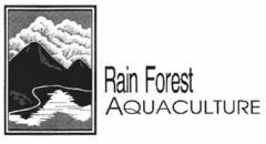 Rain Forest AQUACULTURE