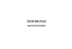 DIOR BRONZE MATTE SUNSHINE
