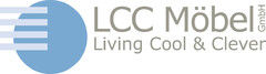 LCC Möbel GmbH Living Cool & Clever