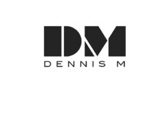 DM DENNIS M