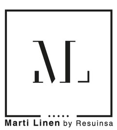 ML MARTI LINEN BY RESUINSA