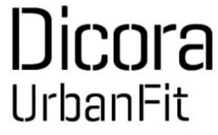 DICORA URBAN FIT