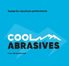 Tested for maximum performance COOL ABRASIVES cool-abrasives.com