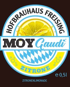 HOFBRAUHAUS FREISING MOY Gaudi ZITRONE Zitronenlimonade