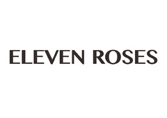 ELEVEN ROSES