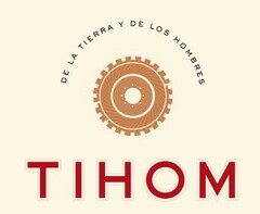 TIHOM DE LA TIERRA Y DE LOS HOMBRES