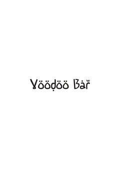 VOODOO BAR