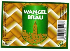 WANGEL BRÄU