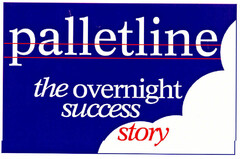 palletline the overnight success story