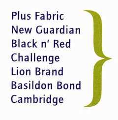 Plus Fabric New Guardian Black n' Red Challenge Lion Brand Basildon Bond Cambridge