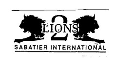 2 LIONS SABATIER INTERNATIONAL