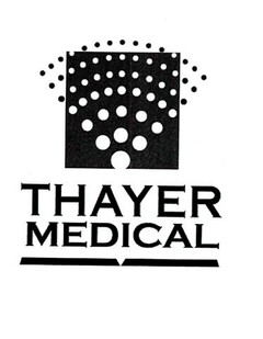 THAYER MEDICAL