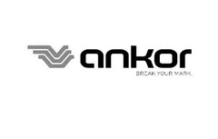 ANKOR BREAK YOUR MARK