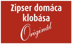 Zipser domáca klobása originál