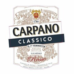 CARPANO CLASSICO ROSSO G.B. CARPANO TORINO ORIGINALE 1786 IL 1º VERMOUTH ANTICA RICETTA FONDATA IN TORINO - PRODOTTO D'ITALIA FRATELLI BRANCA DISTILLERIE - MILANO