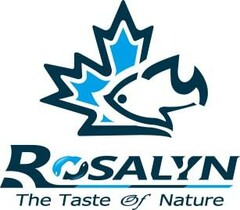 ROSALYN The Taste Of Nature