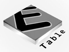 E TABLE