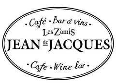 Cafe Bar a vins Les Z'amiS JEAN de JACQUES Cafe Wine bar