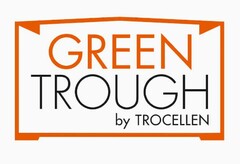 GREEN TROUGH by TROCELLEN