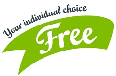 Your individual choice Free