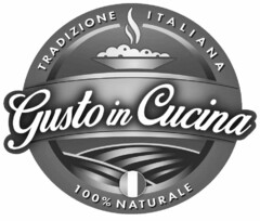 TRADIZIONE ITALIANA GUSTO IN CUCINA 100% NATURALE