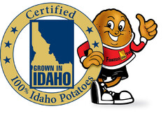 GROWN IN IDAHO CERTIFIED 100% IDAHO POTATOES FAMOUS