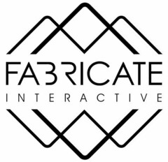 FABRICATE INTERACTIVE