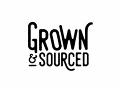GROWN & SOURCED