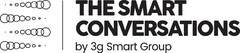 THE SMART CONVERSATIONS BY 3G SMART GROUP