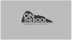 ON THE ROCK GIBRALTAR MUSIC FESTIVAL