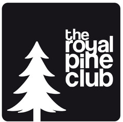 THE ROYAL PINE CLUB