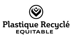 Plastique Recyclé EQUITABLE