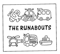 THE RUNABOUTS