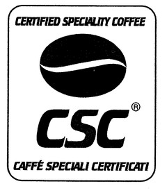 CERTIFIED SPECIALITY COFFEE CSC CAFFÉ SPECIALI CERTIFICATI