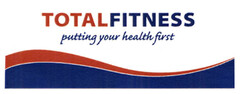 TOTALFITNESS putting your health first