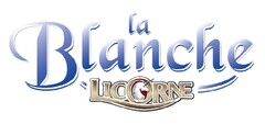 LA BLANCHE, LICORNE