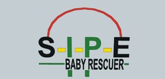S-I-P-E BABY RESCUER