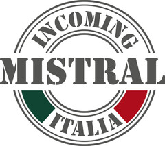 INCOMING MISTRAL ITALIA