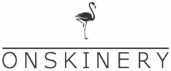 ONSKINERY