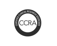 CERTIFIED CLINICAL RESEARCH ASSOCIATE CCRA