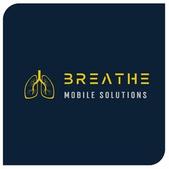 BREATHE MOBILE SOLUTIONS