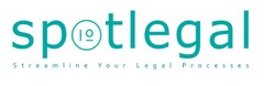 spotlegal Streamline Your Legal Processes