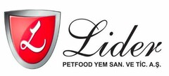 lider petfood yem san. ve tic. a.ş.